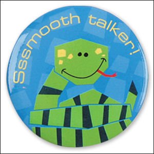 "Sssmooth Talker" Snake Pin-On Button