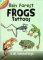 10 Rain Forest Frogs Tattoos